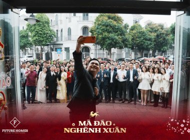 FUTURE HOMES RỘN RÀNG KHAI XUÂN BÍNH NGỌ: KHỞI ĐẦU NĂM MỚI VỚI KHÍ THẾ “MÃ ĐÁO NGHÊNH XUÂN”